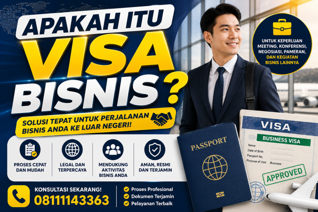 Apakah Itu Visa Bisnis