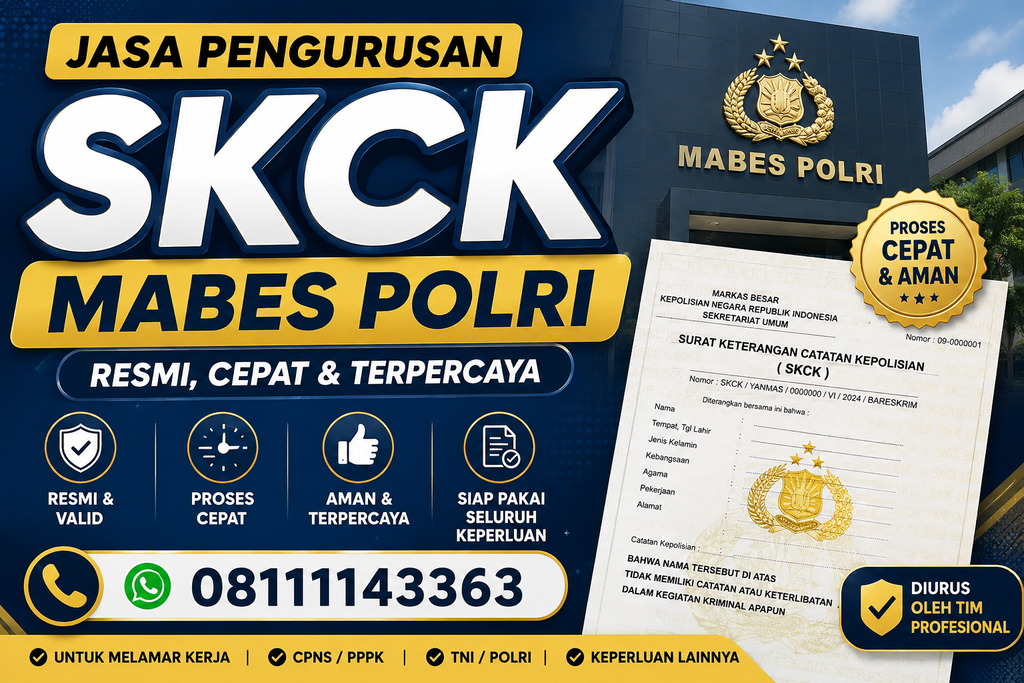 Jasa Pengurusan SKCK Mabes Polri